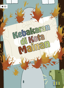 Kebakaran di Kota Mainan